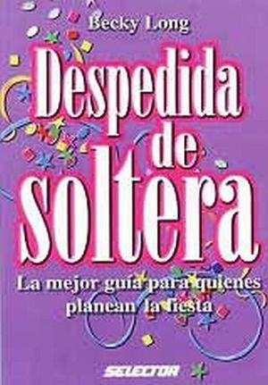 DESPEDIDA DE SOLTERA