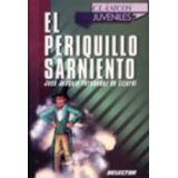 PERIQUILLO SARNIENTO, EL (CLASICOS JUVENILES)