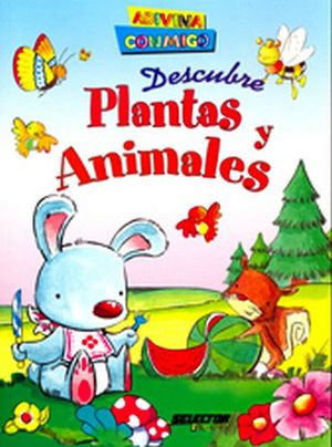 DESCUBRE PLANTAS Y ANIMALES