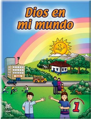 DIOS EN MI MUNDO (ALUMNO) 1�