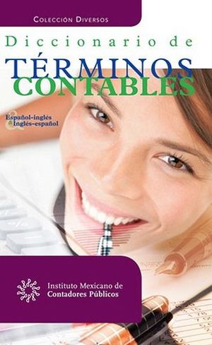 DICCIONARIO DE TERMINOS CONTABLES ING-ESP, ESP-ING