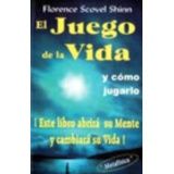 JUEGO DE LA VIDA Y COMO JUGARLO, EL