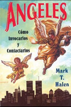NGELES CMO INVOCARLOS Y CONTACTARLOS