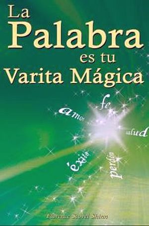 PALABRA ES TU VARITA MAGICA