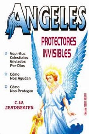 NGELES -PROTECTORES INVISIBLES-