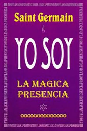 YO SOY LA MAGICA PRESENCIA