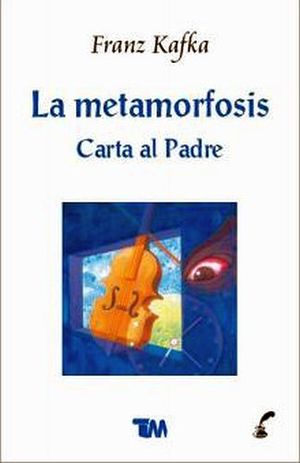 METAMORFOSIS, LA/CARTA AL PADRE
