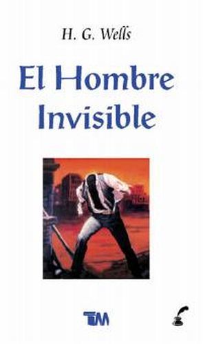 HOMBRE INVISIBLE, EL