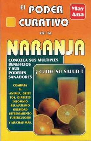 PODER CURATIVO DE LA NARANJA