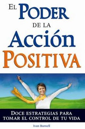 PODER DE LA ACCION POSITIVA, EL