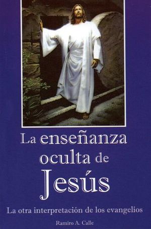 ENSEANZA OCULTA DE JESUS