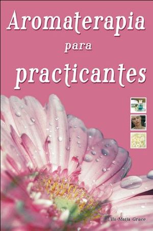 AROMATERAPIA PARA PRACTICANTES