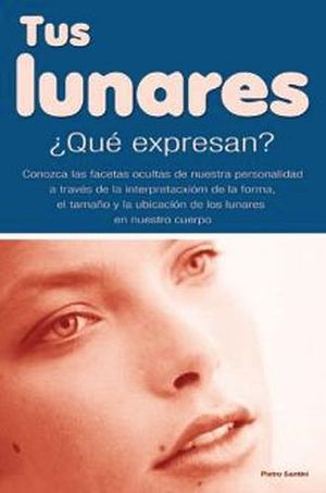 TUS LUNARES �QUE EXPRESAN?