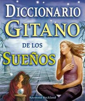 DICCIONARIO GITANO DE LOS SUEOS