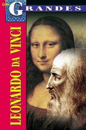 LOS GRANDES -LEONARDO DA VINCI-