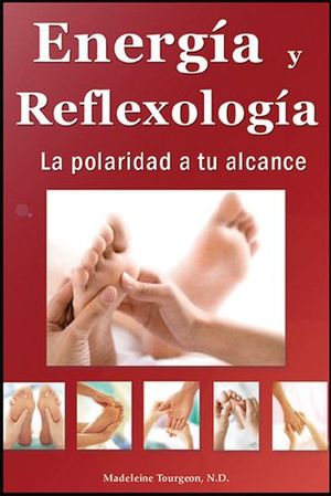 ENERG�A Y REFLEXOLOG�A
