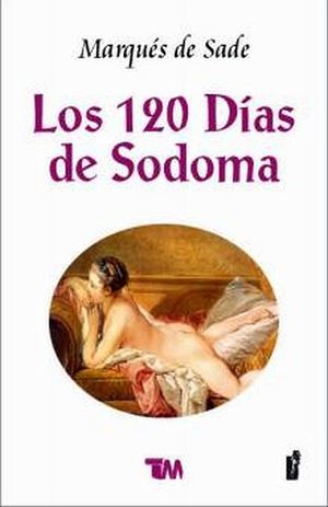 120 DIAS DE SODOMA, LOS