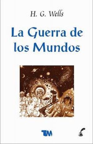 GUERRA DE LOS MUNDOS, LA