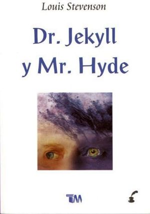 DR. JEKYLL Y MR. HYDE