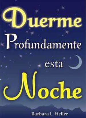 DUERME PROFUNDAMENTE ESTA NOCHE