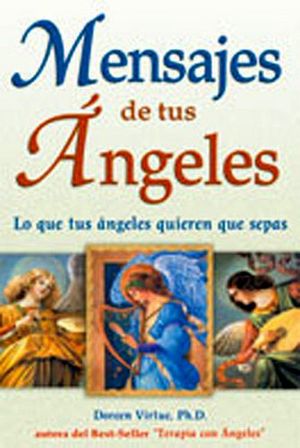 MENSAJES DE TUS ANGELES