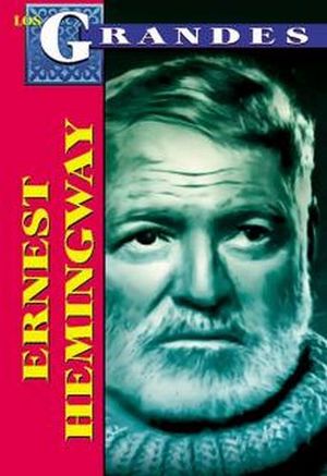 LOS GRANDES -ERNEST HEMINGWAY-