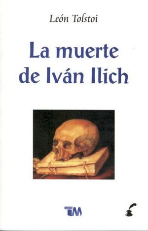 MUERTE DE IVAN ILLICH, LA