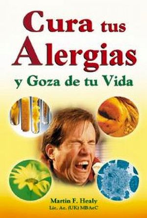 CURA TUS ALERGIAS Y GOZA DE TU VIDA