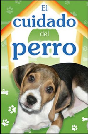 CUIDADO DEL PERRO, EL