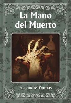 MANO DEL MUERTO, LA (COL.LOS INMORTALES)