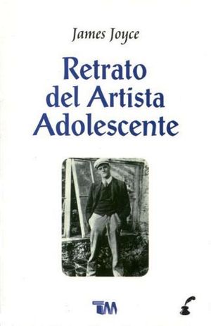 RETRATO DEL ARTISTA ADOLESCENTE