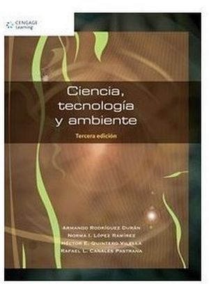 CIENCIA TECNOLOGIA Y AMBIENTE  2ED.