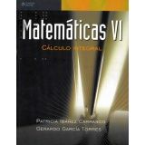 MATEMATICAS VI  -CALCULO INTEGRAL-