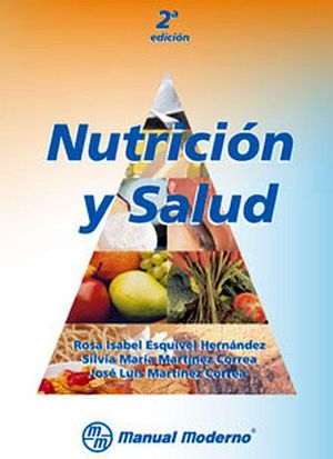 NUTRICION Y SALUD 2ED.