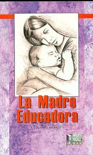 MADRE EDUCADORA, LA