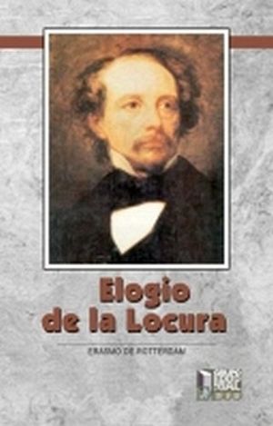 ELOGIO DE LA LOCURA