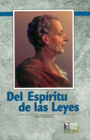 DEL ESPRITU DE LAS LEYES