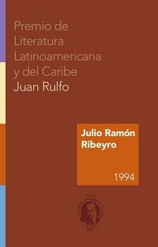 PREMIO DE LITERATURA LATINOAMERICANA Y DEL CARIBE JUAN RULFO 1994