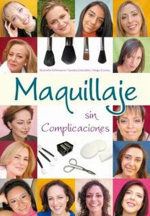 MAQUILLAJE SIN COMPLICACIONES