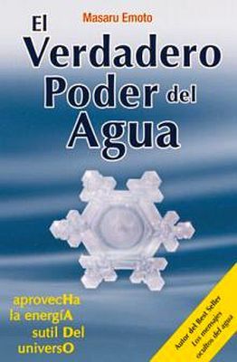 VERDADERO PODER DEL AGUA, EL