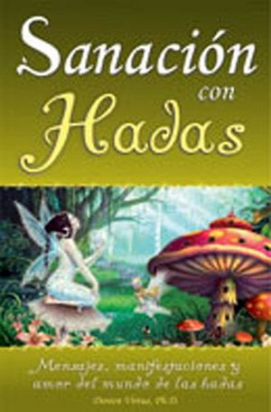 SANACION CON HADAS