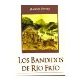 BANDIDOS DE RIO FRIO, LOS  (COL. GRANDES NOVELAS)