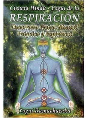 CIENCIA HINDU-YOGUI DE LA RESPIRACIN