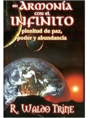 EN ARMONA CON EL INFINITO -PLENITUD DE PAZ, PODER-