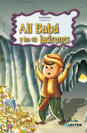 AL BABA Y LOS 40 LADRONES