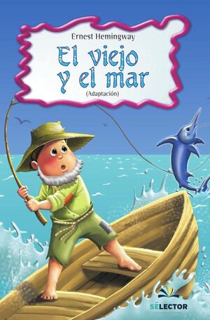 EL VIEJO Y EL MAR