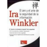 ZEN Y EL ARTE DE LA SEGURIDAD DE LA INFORMACION, EL