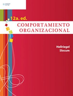 COMPORTAMIENTO ORGANIZACIONAL 12ED.