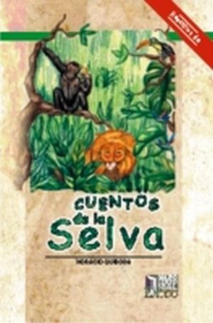 CUENTOS DE LA SELVA