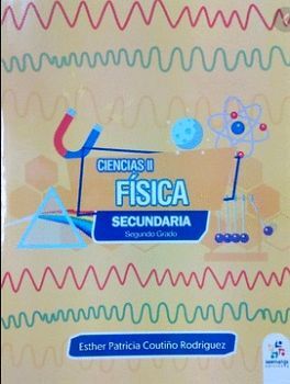 FISICA CIENCIAS 2 SEC. 2ED.               (FC)
